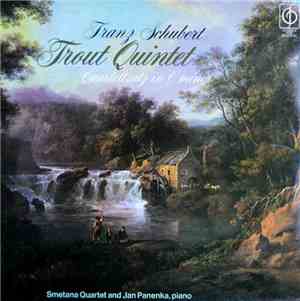 Franz Schubert, Jan Panenka, Smetana Quartet - Schubert:  Piano Quintet In  ...