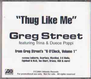 Greg Street - Thug Like Me