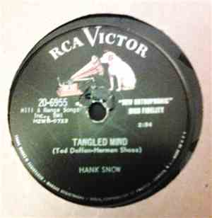 Hank Snow - Tangled Mind / My Arms Are A House