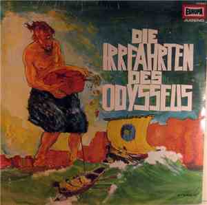 Homer  - Die Irrfahrten Des Odysseus