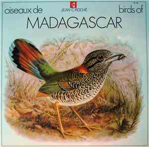 Jean C. Roché - Oiseaux De Madagascar / Birds Of Madagascar
