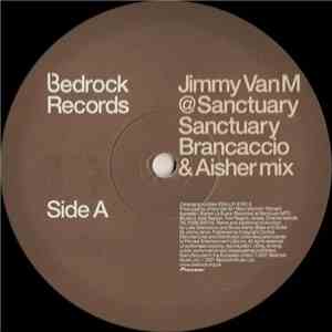 Jimmy Van M @ Sanctuary - Sanctuary (Brancaccio & Aisher Remix)