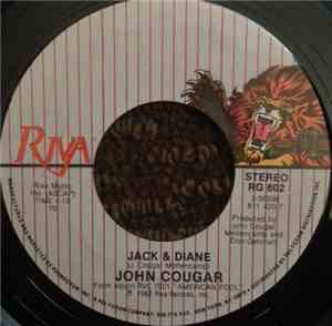 John Cougar - Jack & Diane / I Need A Lover