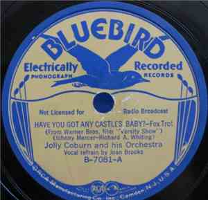 Jolly Corburn And His Orchestra - Have You Got Any Castles Baby?