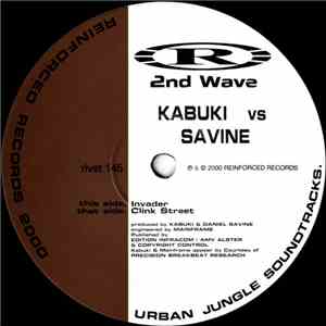 Kabuki vs Savine - Invader / Clink Street