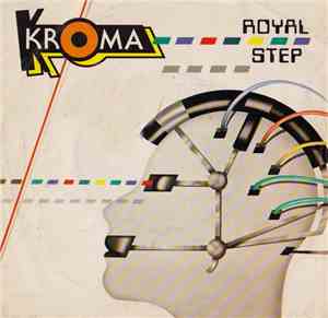 Kroma - Royal Step