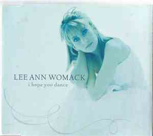 Lee Ann Womack - I Hope You Dance