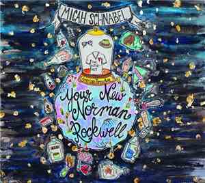 Micah Schnabel -  Your New Norman Rockwell