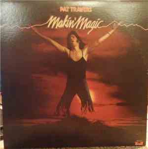 Pat Travers - Makin' Magic