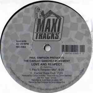 Paul Simpson Presents The Carlos Sanchez Movement - Love And Respect
