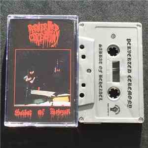 Perverted Ceremony - Sabbat Of Behezaël