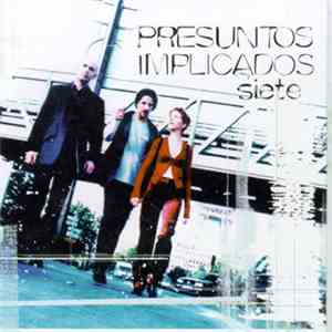 Presuntos Implicados - Siete