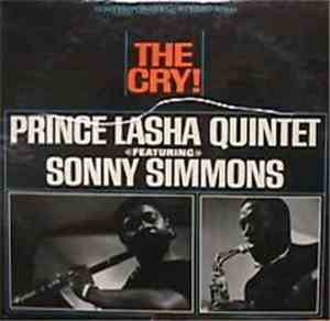 Prince Lasha Quintet Featuring Sonny Simmons - The Cry!
