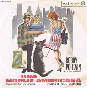 Robby Poitevin E La Sua Orchestra / Nino Oliviero - Una Moglie Americana