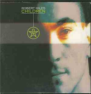 Robert Miles - Children