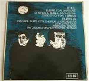 Robert Still, Edmund Rubbra - Elegie For Baritone, Chorus & Small Orchestra ...