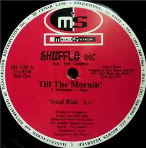 Shuffle Inc. Feat. Troy Lampkin - Till The Mornin'