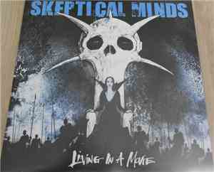 Skeptical Minds - Living In A Movie