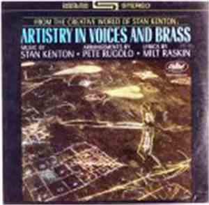 Stan Kenton - Artistry In Voices And Brass