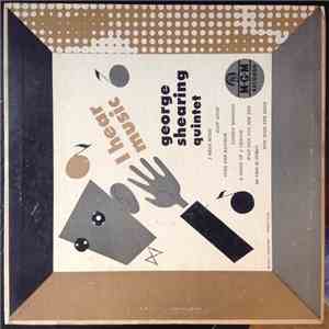 The George Shearing Quintet - I Hear Music