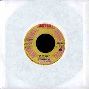 The Stampeders - Oh My Lady / No Destination
