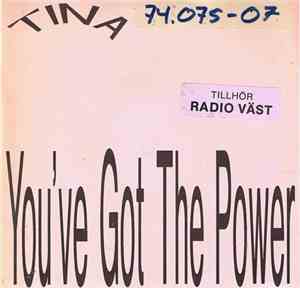 Tina  - You've Got The Power