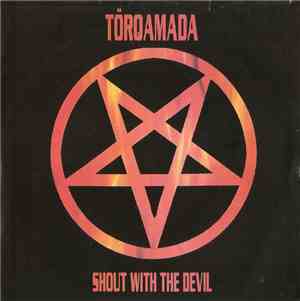 Törqamada - Shout With The Devil