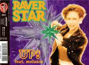 Up!  Feat. Melanie  - Raver Star