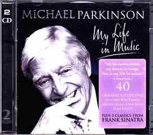 Various - Michael Parkinson - My Life In Music