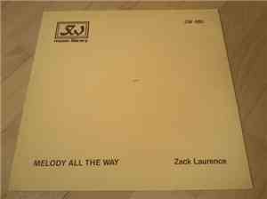 Zack Laurence - Melody All The Way