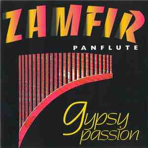 Zamfir - Gypsy Passion