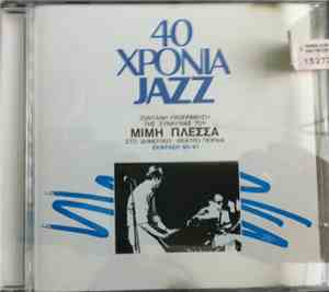 Μίμης Πλέσσας - 40 Χρόνια Jazz