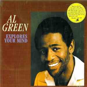 Al Green - Explores Your Mind