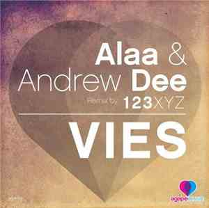 Alaa & Andrew Dee - Vies