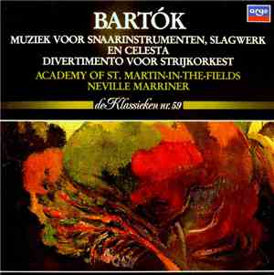 Bartok, The Academy Of St Martin-in-the-Fields Directed By Neville Marriner ...