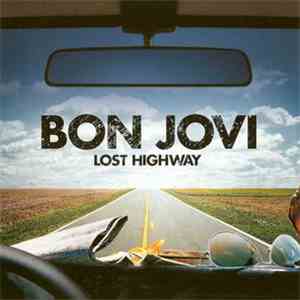 Bon Jovi - Lost Highway