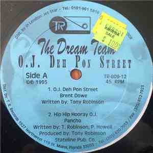 Brent Dowe, Pancho - O.J. Deh Pon Street / Girl Your Love Is Hot But Your S ...