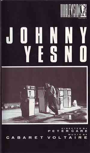 Cabaret Voltaire - Johnny Yesno
