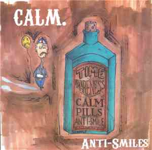 Calm  - Anti-Smiles