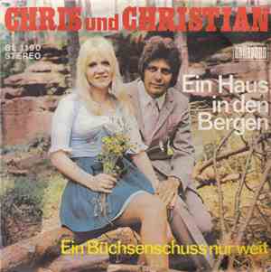 Chris Und Christian - Ein Haus In Den Bergen