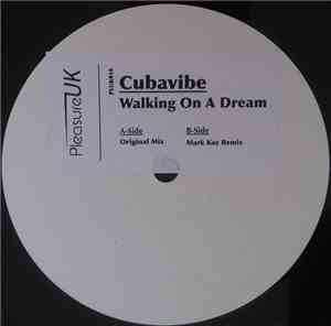 Cubavibe - Walking On A Dream