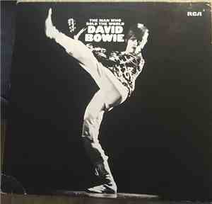 David Bowie - The Man Who Sold The World