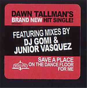 Dawn Tallman - Save A Place On The Dance Floor For Me