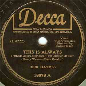 Dick Haymes - This Is Always / Willow Road
