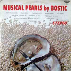 Earl Bostic - Musical Pearls By Bostic