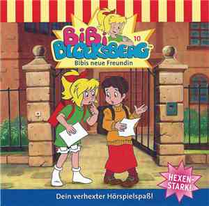 Elfie Donnelly - Bibi Blocksberg 10 - Bibis Neue Freundin