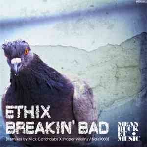 Ethix  - Breakin' Bad