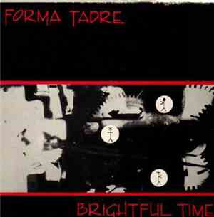 Forma Tadre - Brightful Times