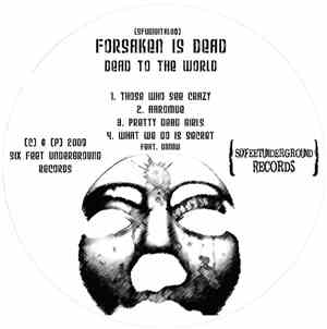 Forsaken Is Dead - Dead To The World