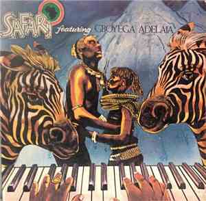 Gboyega Adelaja - Safari